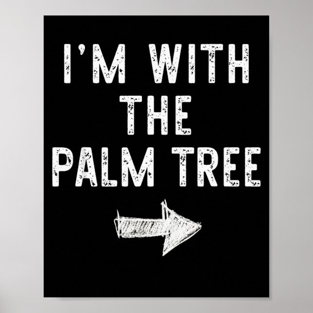 I’m With The Palm Tree Funny Halloween Couple Cost Poster (Front)