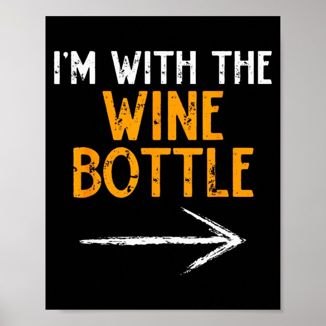 I’m With The Wine Bottle Halloween Matching Couple Poster (Front)