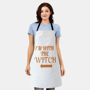 I’m With The Witch Halloween Apron