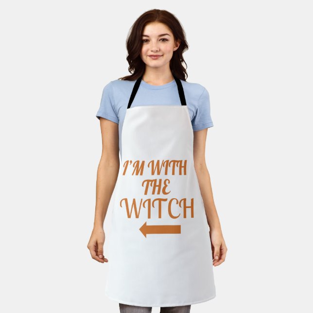 I’m With The Witch  Halloween Apron (Worn)