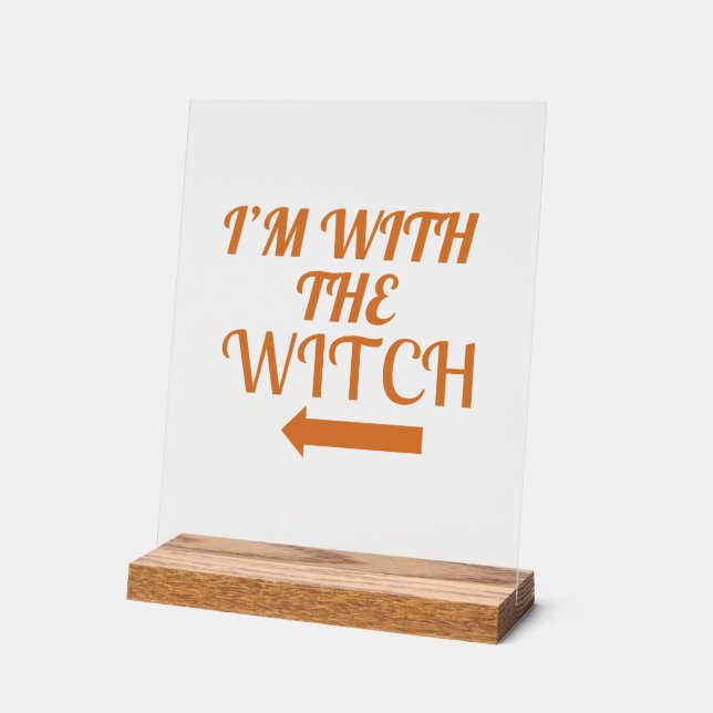 I’m With The Witch  Poster (Angle)