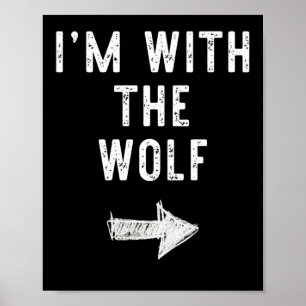 I’m With The Wolf Funny Halloween Couple Costume L Poster