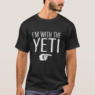 I m With The Yeti Matching Costume Lazy Halloween T-Shirt