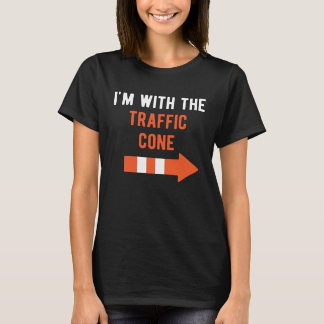 I m With Traffic Cone Couple Outfit  Matching Hall T-Shirt (Front)