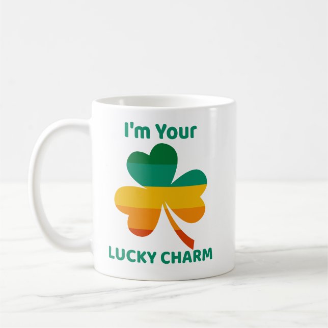 I’m Your Lucky Charm Four Leaf Clover Coffee Mug (Left)
