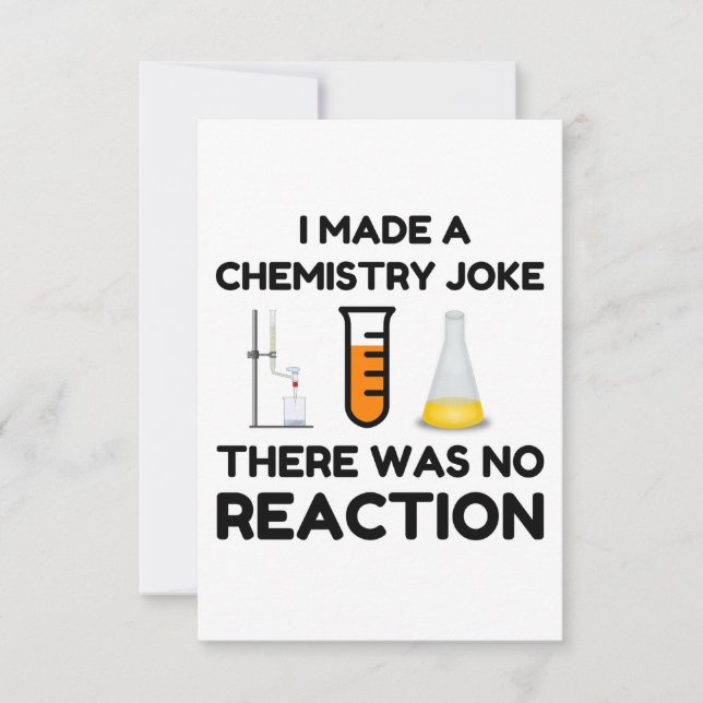 I Made A Chemistry Joke Thank You Card (Front)