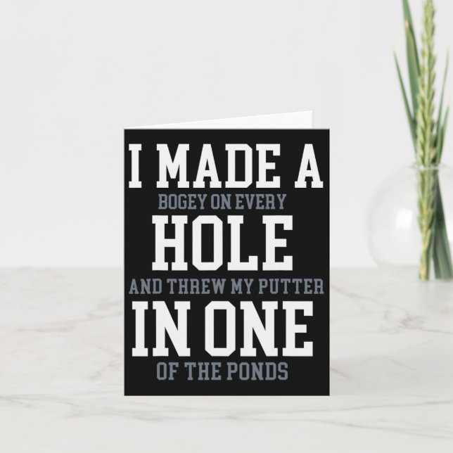 I Made A Hole In One Joke - Golfer Golf Lover Golf Card (Front)