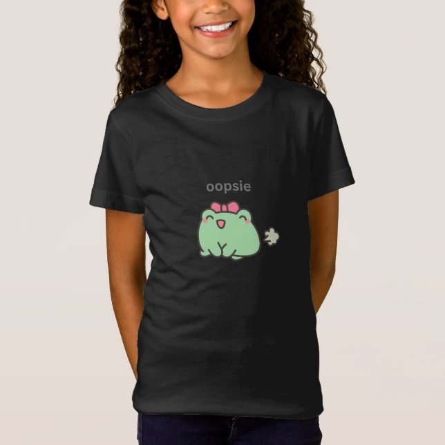 I Made A Oopsie T-Shirt (Front)