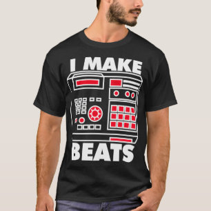 I Made Beats Beat Maker Gift Pullover
