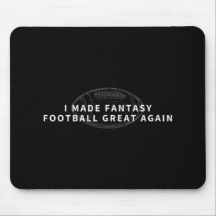 I Made Fantasy Football Great Again  Draught Fanta Mouse Mat