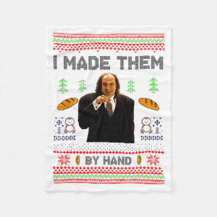 I Made Them By Hand Funny Ugly Sweater  Fleece Blanket