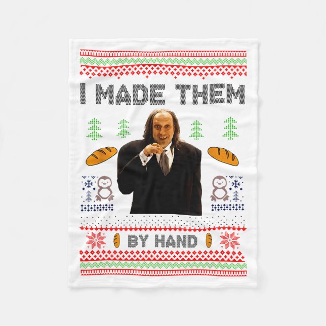 I Made Them By Hand Funny Ugly Sweater  Fleece Blanket (Front)