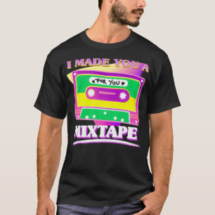 I Made You A Mitape Cassette Tape Pullover