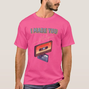 I Made You Mixtape 80s 90s Vintage Costume Retro C T-Shirt