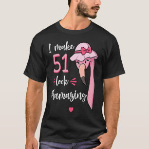 I Make 51 Look Flamazing Flamingo Birthday Party 5 T-Shirt