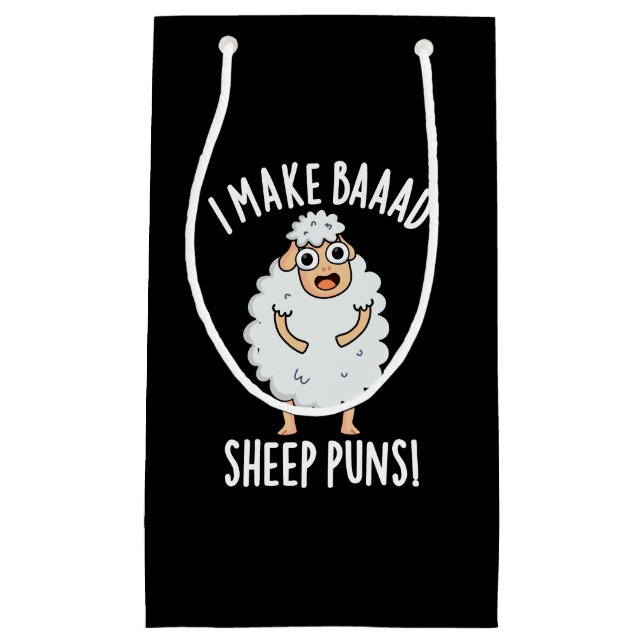 I Make Baaad Sheep Puns Funny Animal Pun Dark BG Small Gift Bag (Front)