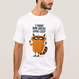 I Make Bad Ideas Look Cosy Funny Red Panda Charact T-Shirt