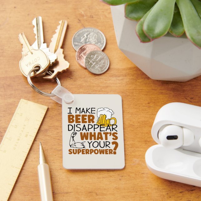 I make beer disappear key ring (Desk)