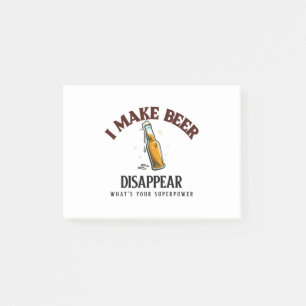 I Make Beer Disappear What's Your Superpower Post-it Notes