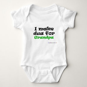I Make Dua for Grandpa Baby Bodysuit