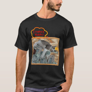 I make it rain Rainmaker Cat Money  graphic T-Shirt