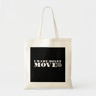 I Make Money Moves Song Lyrics Hip Hop Music Quote Tote Bag