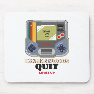 I Make Noobs Rage Quit Mouse Mat