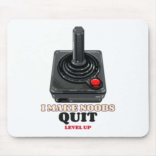 I Make Noobs Rage Quit Mouse Mat (Front)