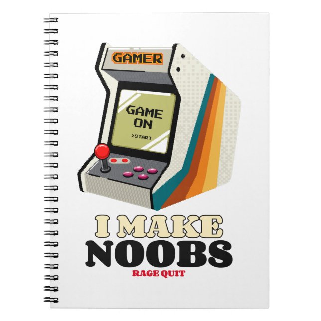 I Make Noobs Rage Quit Notebook (Front)