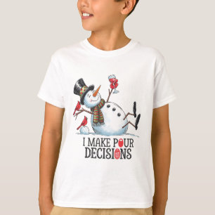 I Make Pour Decisions Snowman Drink Wine Christmas T-Shirt