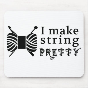 I Make String Pretty / Yarn Crafts 2017 Mouse Mat