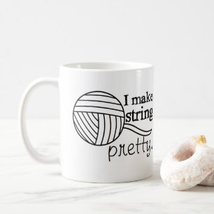 I Make String Pretty Yarn + Crafts Coffee Mug