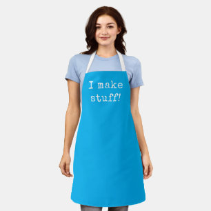 I Make Stuff Bright Blue Apron