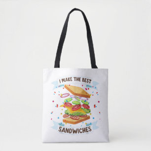 I Make The Best Sandwiches Dress for Food Lovers - Tote Bag