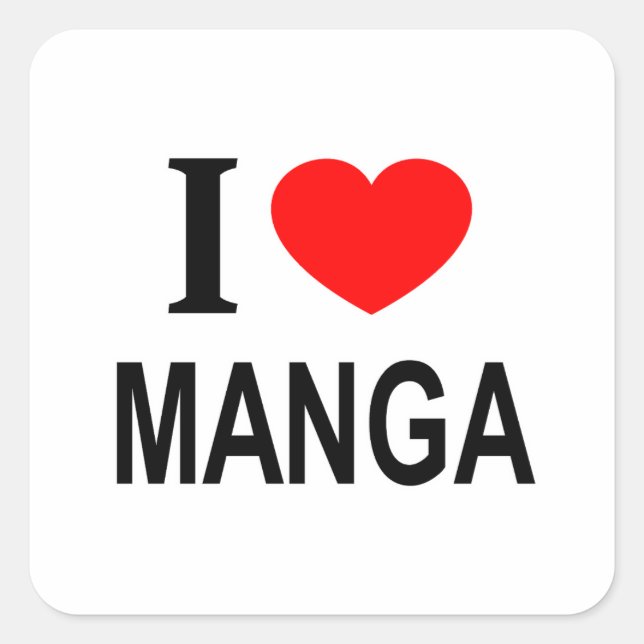 I ❤️ MANGA I LOVE MANGA I HEART MANGA SQUARE STICKER (Front)