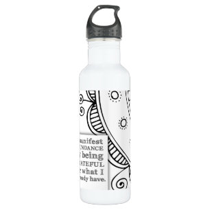 I Manifest Abundance By Being Grateful Affirmation 710 Ml Water Bottle
