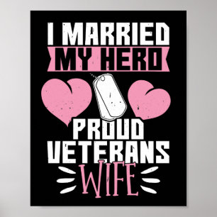 I Married My hero Veterans wife Poster