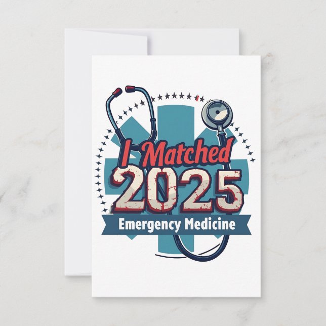 I Matched 2025 Emergency Medicine Invitation (Front)