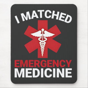 I Matched Emergency Medicine Graduation  Mouse Mat