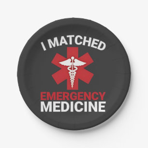 I Matched Emergency Medicine Graduation Paper Plate