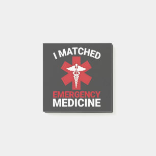 I Matched Emergency Medicine Graduation  Post-it Notes