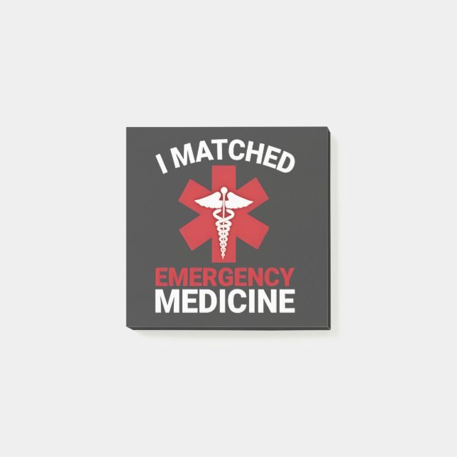 I Matched Emergency Medicine Graduation  Post-it Notes (Front)