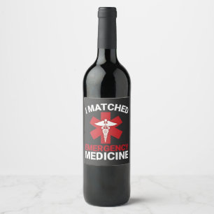 I Matched Emergency Medicine Graduation Wine Label
