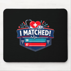 I Matched Mouse Mat