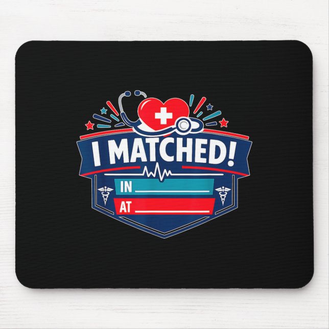 I Matched Mouse Mat (Front)