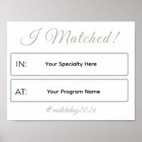 I Matched Sign | Personalized Medical School