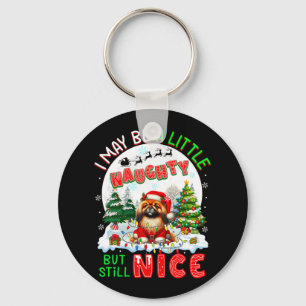 I May Be Little Naughty But Still Nice Xmas Peking Key Ring