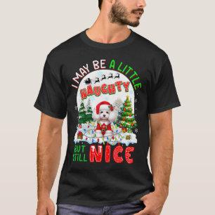 I May Be Little Naughty But Still Nice Xmas Poodle T-Shirt