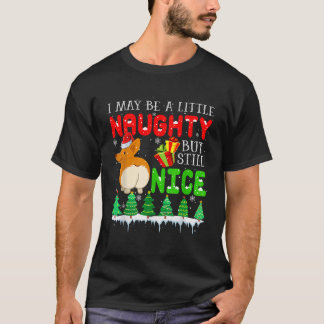 I May Be Little Naughty But Still Nice Xmas Santa T-Shirt