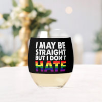 I May Be Straight But I Don't Hate LGBT Gay